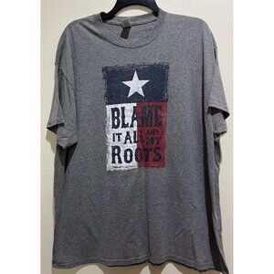 Gildan ~ Short Sleeve T-Shirt “Blame It On My Roots” Size X-Large ~ Gray
